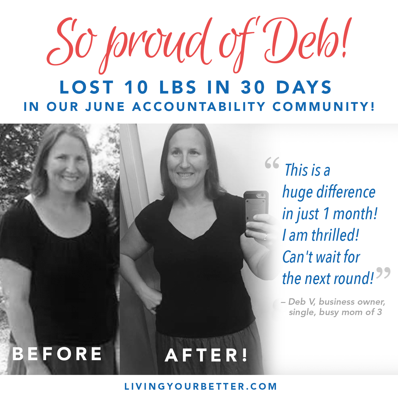 She lost 10 lbs in 30 days!